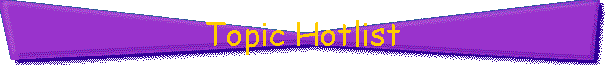 Topic Hotlist