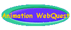 Animation WebQuest