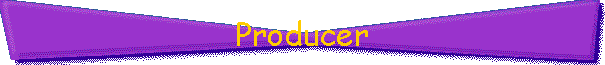 Producer